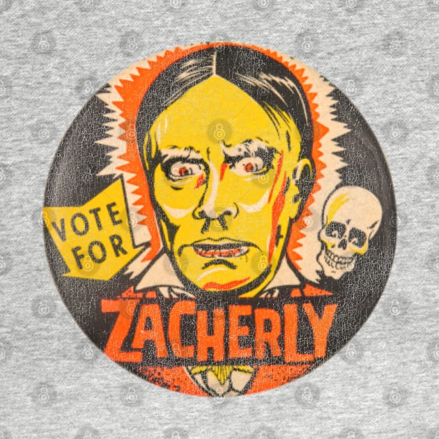 Vote for Zacherley by darklordpug